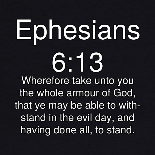 Ephesians 6:13 Bible Verse Text KJV by Holy Bible Verses